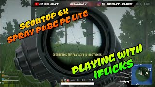 ScoutOP 6x spray in PUBG Pc lite Colab with iflicks the 6x spray master of pubg pcstream Highlight [upl. by Beller]