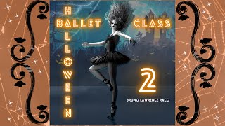 Halloween Ballet Class Music Vol 2 [upl. by Body897]