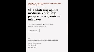 Skin whitening agents medicinal chemistry perspective of tyrosinase inhibitors  RTCLTV [upl. by Ainessej]