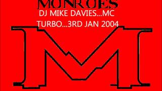 15MONROES NIGHTCLUBDJ MIKE DAVIESMC TURBO [upl. by Sigismund]