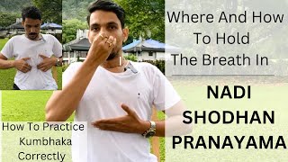 NADI SHODHAN PRANAYAM  WHERE TO HOLD THE BREATH  HOW TO PRACTICE KUMBHAK  PrashantjYoga [upl. by Oech]