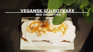 OPPSKRIFT⎮VEGANSK GULROTKAKE [upl. by Acinom]