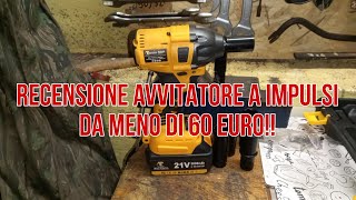 RECENSIONE AVVITATORE A IMPULSI DA MENO DI 60 EURO [upl. by Christye276]