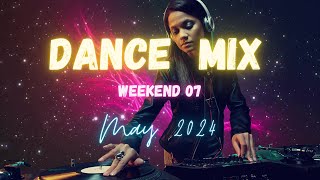 WEEKEND MIX 18 May 2024 [upl. by Ecnav]