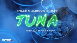 Tizzo X Shreez X Soft  Tuna Clip Officiel [upl. by Thorstein]