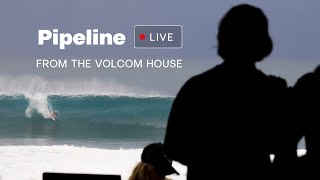 Six Hours of Massive Pipeline LIVE Surfing From the Hawaii Volcom House Recorded on Feb 26th 2022 [upl. by Schwinn]