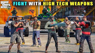 GTA 5  FIGHTING WITH POWERFUL HIGH TECH WEAPONS [upl. by Nos940]