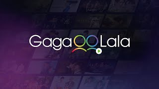 GagaOOLala  Bringing LGBT stories from around the world to you wherever you are whenever you want [upl. by Magdalene]