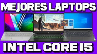 MEJORES PORTÁTILES CON INTEL CORE I5💻 LAPTOPS CALIDAD PRECIO 2023 [upl. by Kalfas]