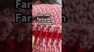 Crochet Farshaxan Farsamada Gacanta [upl. by Erbas]