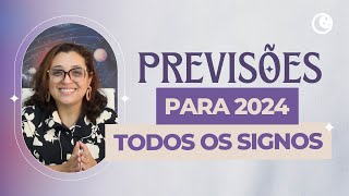 Previsão para 2024 horóscopo anual para todos os signos [upl. by Bradman]