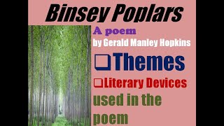 Binsey Poplars by Gerald Manley Hopkins  Analysis of themes and Literary Devices in the Poem [upl. by Seidule74]