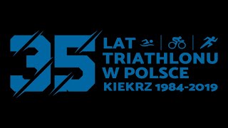 Triathlon Kiekrz  35 lecie Triathlonu w Polsce [upl. by Esdnil]