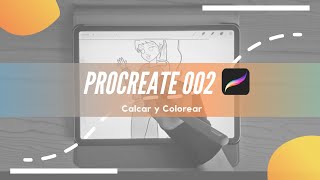 PROCREATE TUTORIAL 002  Calcar y Colorear ✍️  msdaniescalona [upl. by Mulry153]