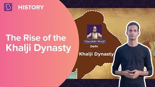 The Rise of the Khalji Dynasty  Class 7  History  Learn With BYJUS [upl. by Griff]