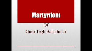 Martyrdom of Guru Tegh Bahadur Ji [upl. by Mafalda664]