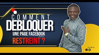 COMMENT DÉBLOQUER UNE PAGE FACEBOOK RESTREINT [upl. by Htrap]