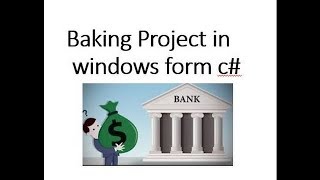 Banking Project in windows form c part315 [upl. by Gnuoy240]