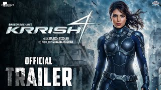 Krrish 4  OFFICIAL TRAILER Hrithik  Nawazuddin Priyanka Chopra Rakesh Roshan Ayan  Concept [upl. by Livia996]