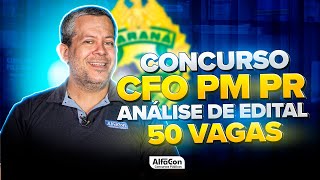 Concurso CFO PM PR 2023  Edital Aberto com 50 Vagas  AlfaCon [upl. by Jadda351]