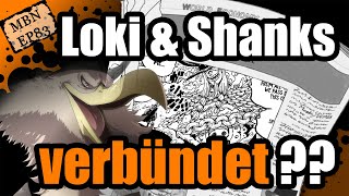 MBN Episode 83  Loki und Shanks [upl. by Markiv958]