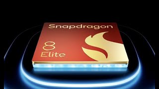 Snapdragon 8 Elite [upl. by Ainoda653]