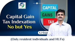 Capital Gain Tax Indexation No but Yes  Seç48 111A 112 amp 112A  Gopi  Taxsense [upl. by Naxela312]