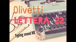 Restored Olivetti Lettera 22 [upl. by Wehner]