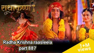 full video  Radha Krishna raasleela part 887  Radha Krishna raasleela  राधाकृष्ण [upl. by Iaria]