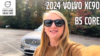 2024 Volvo XC90 B5 Core  Walkaround with Heather [upl. by Voltmer]