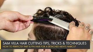 How to Perfectly Part amp Pin Hair for a Detached Mens Haircut [upl. by Hulen]