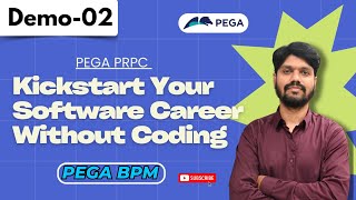 PEGA PRPC Demo 02  Kickstart Your Software Career Without Coding  PEGA Tutorial for Beginners [upl. by Henryk]