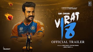 Virat Kohli Jersey No18  Official Trailer  Ram Charan  Motion Fox Pictures [upl. by Woodsum]