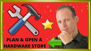 How to write a business plan for a hardware store amp how to open a hardware store [upl. by Kcirrad537]