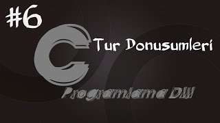 C Programlama Dersleri 6 Tür Dönüşümleri [upl. by Nnaeilsel106]