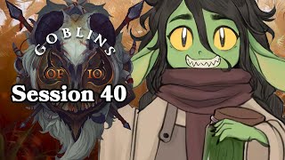 Dungeons and Dragons Goblins of IO Episode 40 World of Io [upl. by Dlarej]