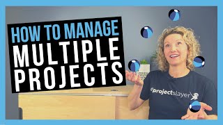 How to Manage Multiple Projects TIPS FOR PROJECT MANAGERS [upl. by Adnihc69]