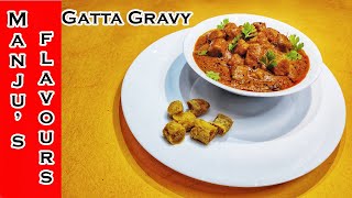 Gatta Gravy Recipe  Gatta Masala  How to make gattta gravy at home  North Indian Recipe [upl. by Dannica646]