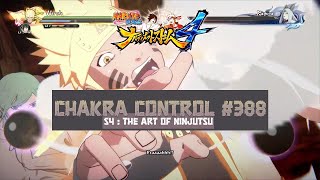 Chakra Control 388  The No 1 Most Unpredictable Ninja  Naruto  Ultimate Ninja Storm 4 [upl. by Adnohsak]