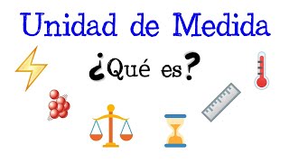 📏 ¿Qué es una Unidad de Medida 💡 Fácil y Rápido  FÍSICA  QUÍMICA  MATEMÁTICAS [upl. by Rehtul]