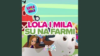 Lola i Mila su na farmi [upl. by Valdes]