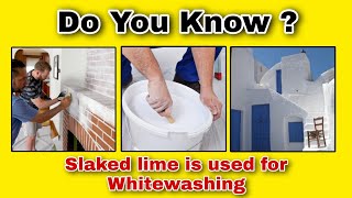 Do You Know  Slaked Lime is used for Whitewashing the walls [upl. by Isewk]