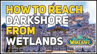 How to get to Darkshore from Wetlands Menethil Harbor WoW Classic [upl. by Asiral]