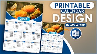 Printable Calendar Design 2023 Using Microsoft Office Word Full Tutorial [upl. by Palmer460]