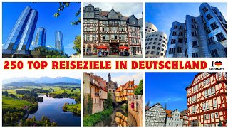 Die 250 schönsten Orte in Deutschland die man gesehen haben muss  TEIL 06  TOP REISEZIELE [upl. by Giulio839]