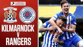 Kilmarnock 21 Rangers  Kilmarnock Seal 3rd Place and European Football  Ladbrokes Premiership [upl. by Bayer]