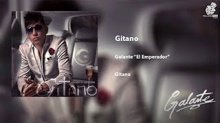 Galante quotEl Emperadorquot  Gitano  Los Anunnaki [upl. by Ozneral]