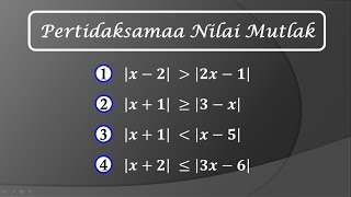 BAGIAN 2  Cara mudah pertidaksamaan nilai mutlak [upl. by Robinett]