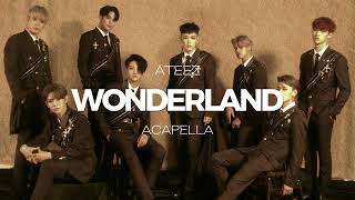 ATEEZ  WONDERLAND ACAPELLA [upl. by Kress]