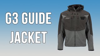 Simms G3 Guide Fly Fishing Jacket  Insider Review [upl. by Ingram]